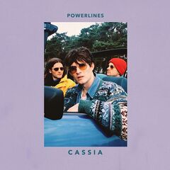 Cassia – Powerlines (2021) (ALBUM ZIP)