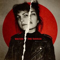Waltzer – Time Traveler (2021) (ALBUM ZIP)