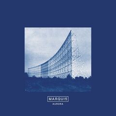 Marquis – Aurora (2021) (ALBUM ZIP)