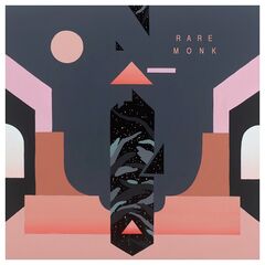 Rare Monk – Never Really Over (2021) (ALBUM ZIP)