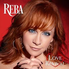 Reba Mcentire – Love Revival (2021) (ALBUM ZIP)