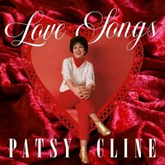 Patsy Cline – Patsy Cline Love Songs (2021) (ALBUM ZIP)