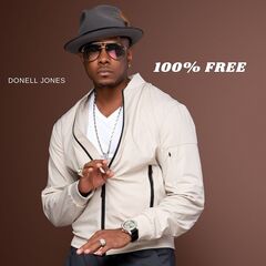 Donell Jones – 100% Free (2021) (ALBUM ZIP)