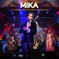 Mika – A L’opera Royal De Versailles (2021) (ALBUM ZIP)