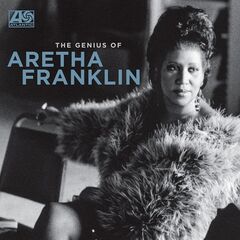 Aretha Franklin – The Genius Of Aretha Franklin (2021) (ALBUM ZIP)