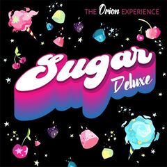 The Orion Experience – Sugar Deluxe (2021) (ALBUM ZIP)