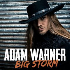 Adam Warner – Big Storm (2021) (ALBUM ZIP)