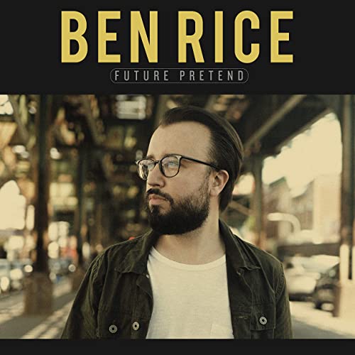 Ben Rice – Future Pretend (2021) (ALBUM ZIP)