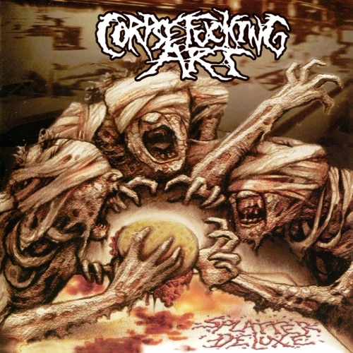 Corpsefucking Art – Splatter Deluxe (2021) (ALBUM ZIP)
