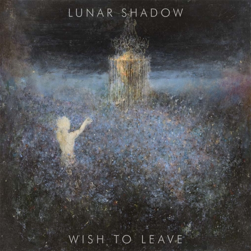 Lunar Shadow – Wish To Leave (2021) (ALBUM ZIP)