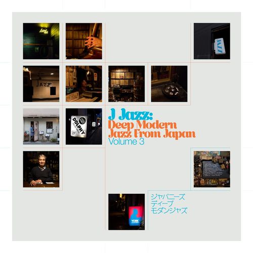 Various Artists – J Jazz Volume 3 Deep Modern Jazz From Japan (2021) (ALBUM ZIP)