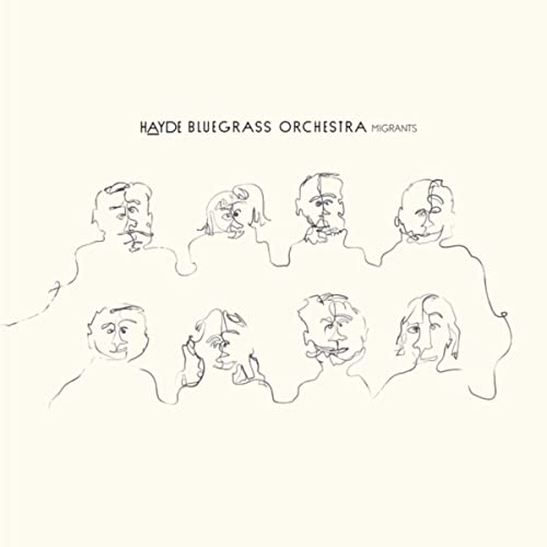 Hayde Bluegrass Orchestra – Migrants (2021) (ALBUM ZIP)