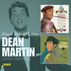 Dean Martin – French Style And Latino Joins Reprise 1962 (2021) (ALBUM ZIP)