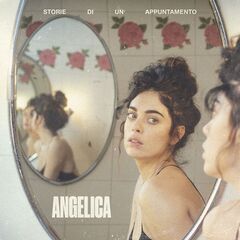 Angelica – Storie Di Un Appuntamento (2021) (ALBUM ZIP)
