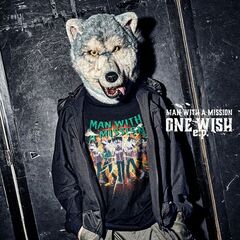 Man With A Mission – One Wish (2021) (ALBUM ZIP)