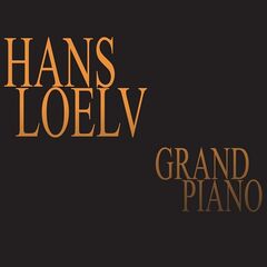 Hans Loelv – Grand Piano (2021) (ALBUM ZIP)