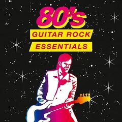 Various Artists – 80s Guitar Rock Essentials (2021) (ALBUM ZIP)