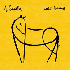 A. Smyth – Last Animals (2021) (ALBUM ZIP)