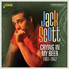 Jack Scott – Crying In My Beer 1961-1962 (2021) (ALBUM ZIP)