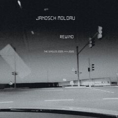 Janosch Moldau – Rewind [The Singles 2005-2020] (2021) (ALBUM ZIP)