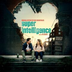 Fil Eisler – Superintelligence [Original Motion Picture Soundtrack] (2021) (ALBUM ZIP)