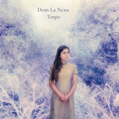Dom La Nena – Tempo (2021) (ALBUM ZIP)