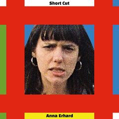 Anna Erhard – Short Cut (2021) (ALBUM ZIP)