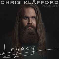 Chris Klafford – Legacy Acoustic (2021) (ALBUM ZIP)