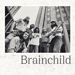 Brainchild – Brainchild (2021) (ALBUM ZIP)