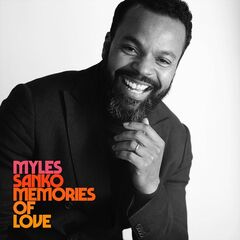 Myles Sanko – Memories Of Love (2021) (ALBUM ZIP)