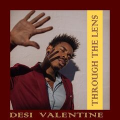 Desi Valentine – Through The Lens (2021) (ALBUM ZIP)
