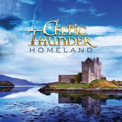 Celtic Thunder – Homeland (2021) (ALBUM ZIP)
