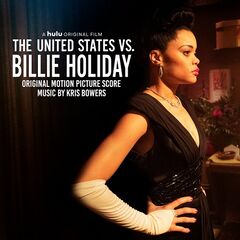 Kris Bowers – The United States Vs. Billie Holiday [Original Motion Picture Score] (2021) (ALBUM ZIP)