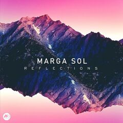 Marga Sol – Reflections (2021) (ALBUM ZIP)