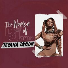 Teyana Taylor – Women Of Def Jam: Teyana Taylor (2021) (ALBUM ZIP)