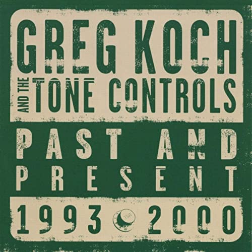 Greg Koch – Past And Present (2021) (ALBUM ZIP)