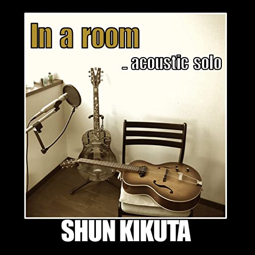 Shun Kikuta – In A Room (2021) (ALBUM ZIP)