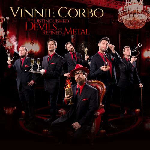 Vinnie Corbo – The Distinguished Devils Of Refined Metal (2021) (ALBUM ZIP)