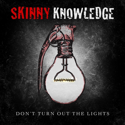 Skinny Knowledge – Don’t Turn Out The Lights (2021) (ALBUM ZIP)