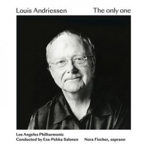 Los Angeles Philharmonic – Louis Andriessen The Only One (2021) (ALBUM ZIP)