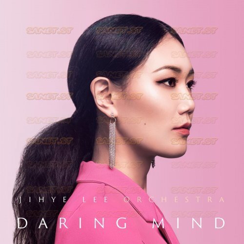Jihye Lee Orchestra – Daring Mind (2021) (ALBUM ZIP)