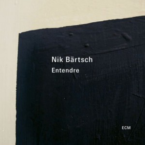 Nik Bartsch – Entendre (2021) (ALBUM ZIP)