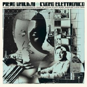 Piero Umiliani – L’uomo Elettronico Cosmic Electronic Environments From An Italian Synth Music Maestro 1972-1983 (2021) (ALBUM ZIP)