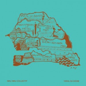 Wau Wau Collectif – Yaral Sa Doom (2021) (ALBUM ZIP)