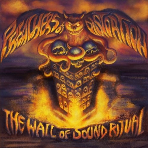 Preachers Of Distortion – The Wall Of Sound Ritual (2021) (ALBUM ZIP)