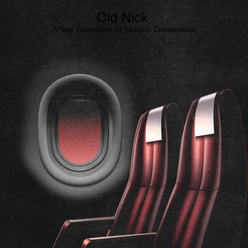 Old Nick – A New Generation Of Vampiric Conspiracies (2021) (ALBUM ZIP)