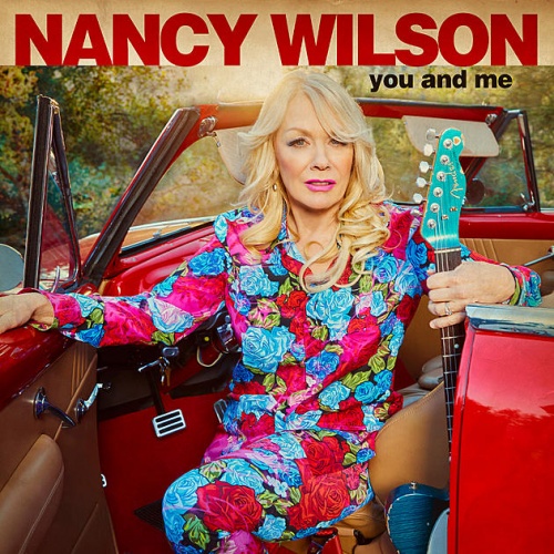Nancy Wilson – You And Me (2021) (ALBUM ZIP)