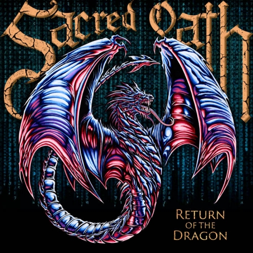 Sacred Oath – Return Of The Dragon (2021) (ALBUM ZIP)