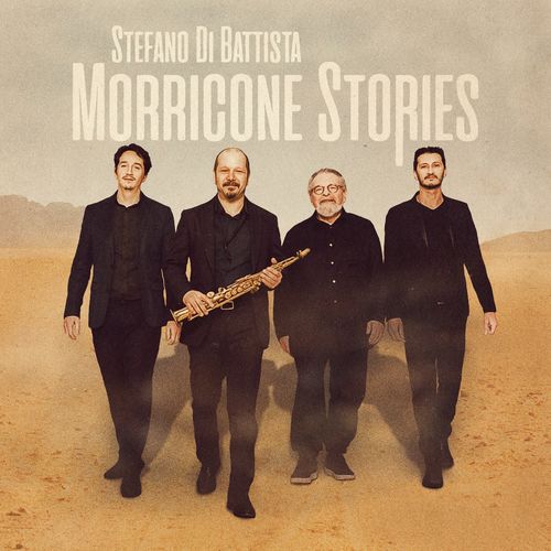 Stefano Di Battista – Morricone Stories (2021) (ALBUM ZIP)