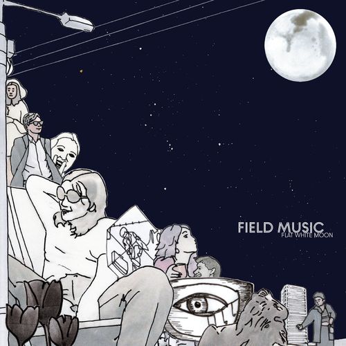 Field Music – Flat White Moon (2021) (ALBUM ZIP)